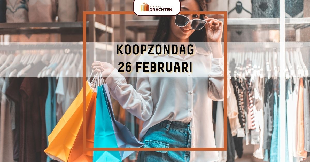 Koopzondag 26 februari-2023 Drachten Smallingerland